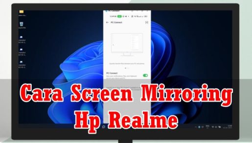 Read more about the article Cara Menyambungkan Hp Realme ke Laptop via PC Connect