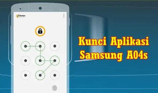 Read more about the article Cara Mengunci Aplikasi di Hp Samsung A04s Dengan Aman